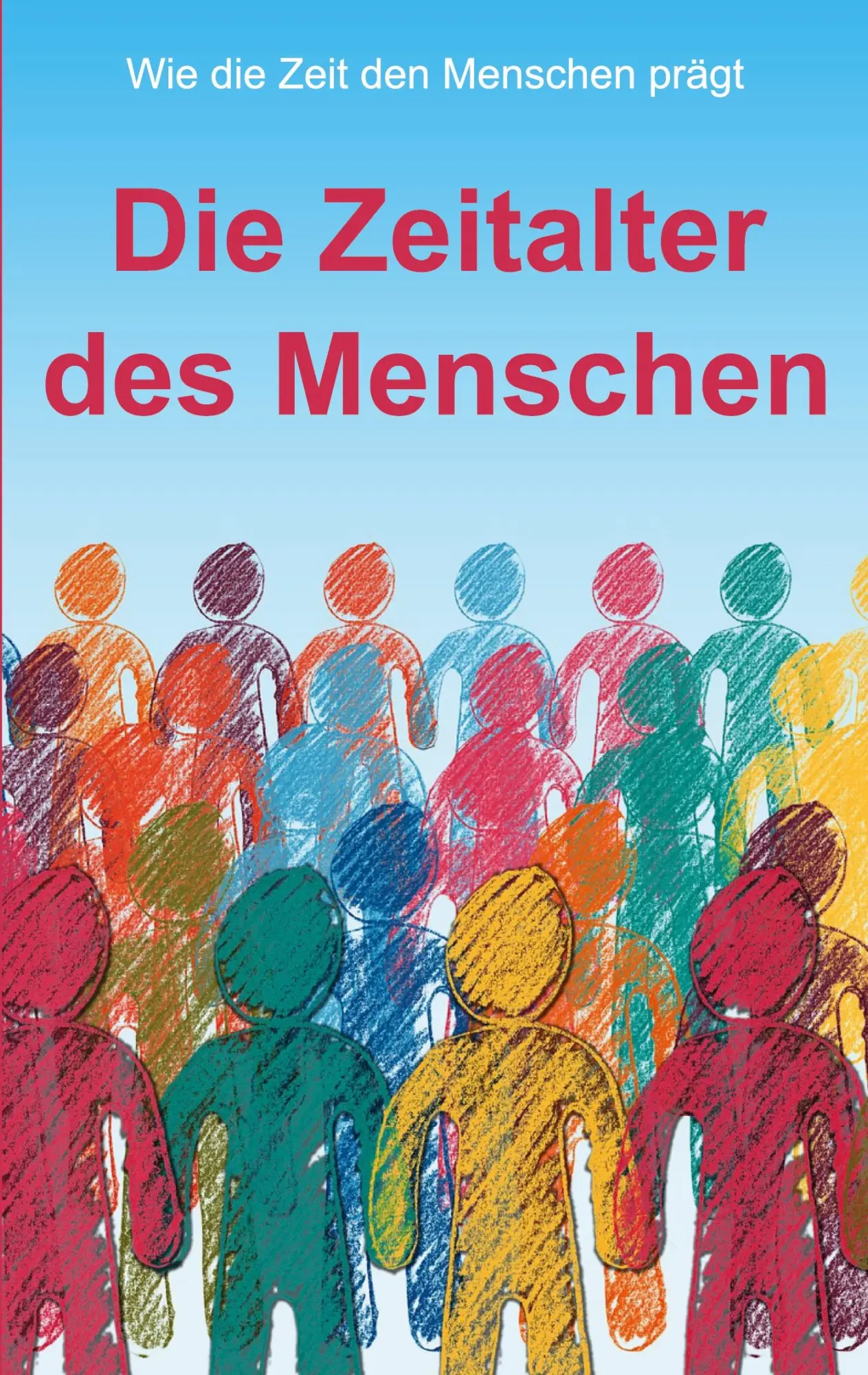 Cover: 9783819282959 | Die Zeitalter des Menschen | Wie die Zeit den Menschen prägt | Buch