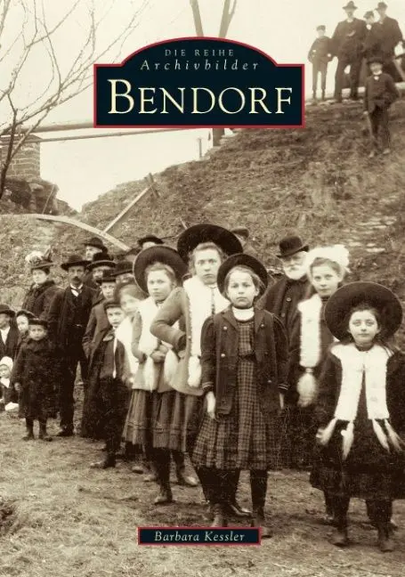 Cover: 9783897022959 | Bendorf | Barbara Kessler | Taschenbuch | Deutsch | 2015