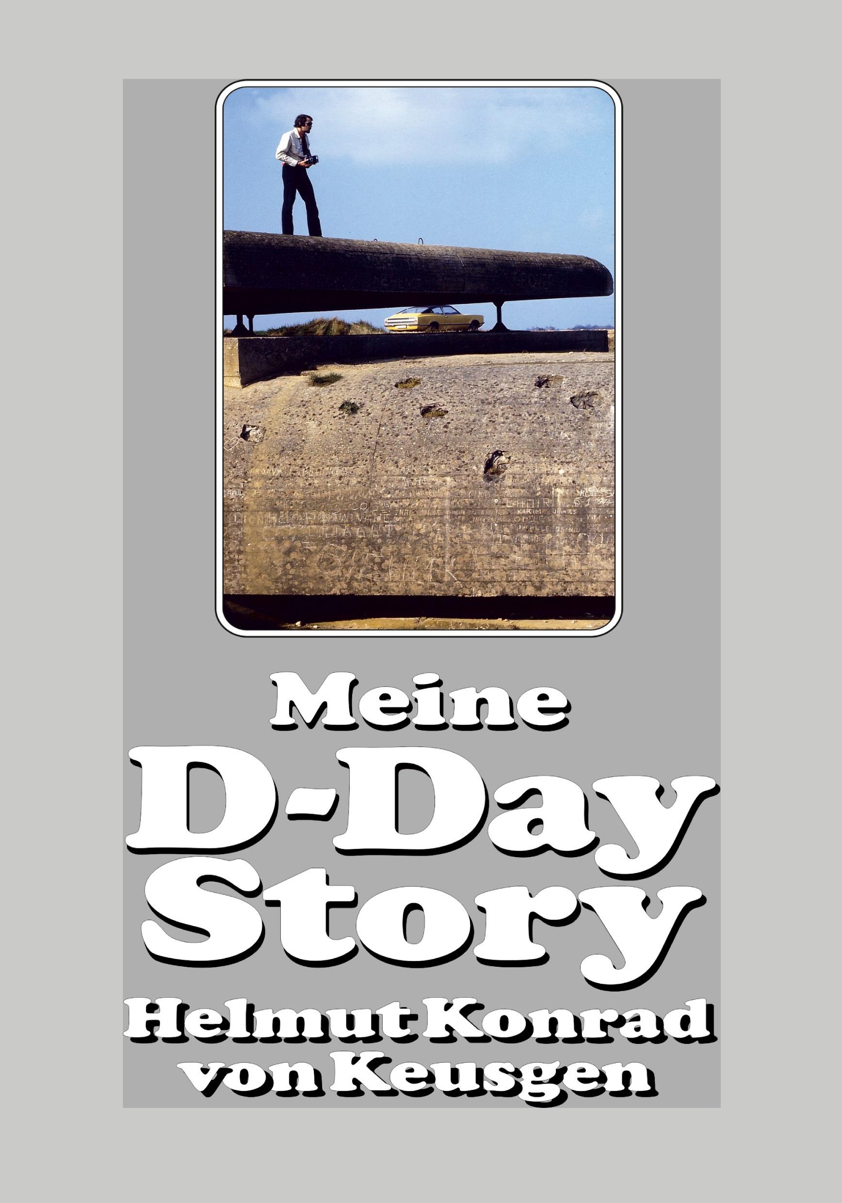 Cover: 9783964032959 | Meine D-Day-Story | Helmut Konrad von Keusgen | Taschenbuch | 328 S.
