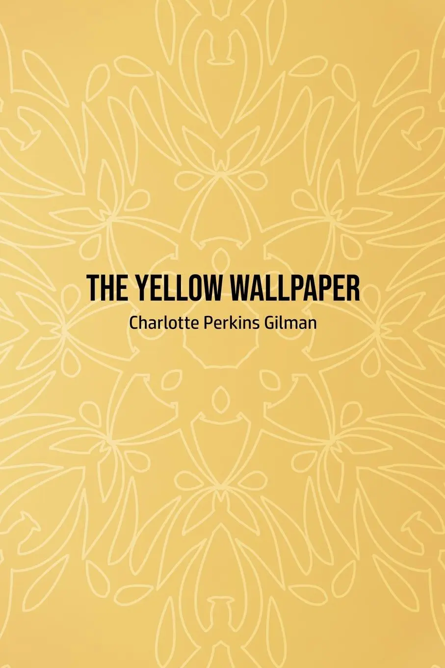 Cover: 9781800603059 | The Yellow Wallpaper | Charlotte Perkins Gilman | Taschenbuch | 2020