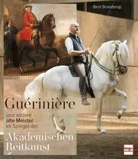 Cover: 9783275023059 | Guérinière und andere alte Meister | Bent Branderup (Hrsg. | Buch