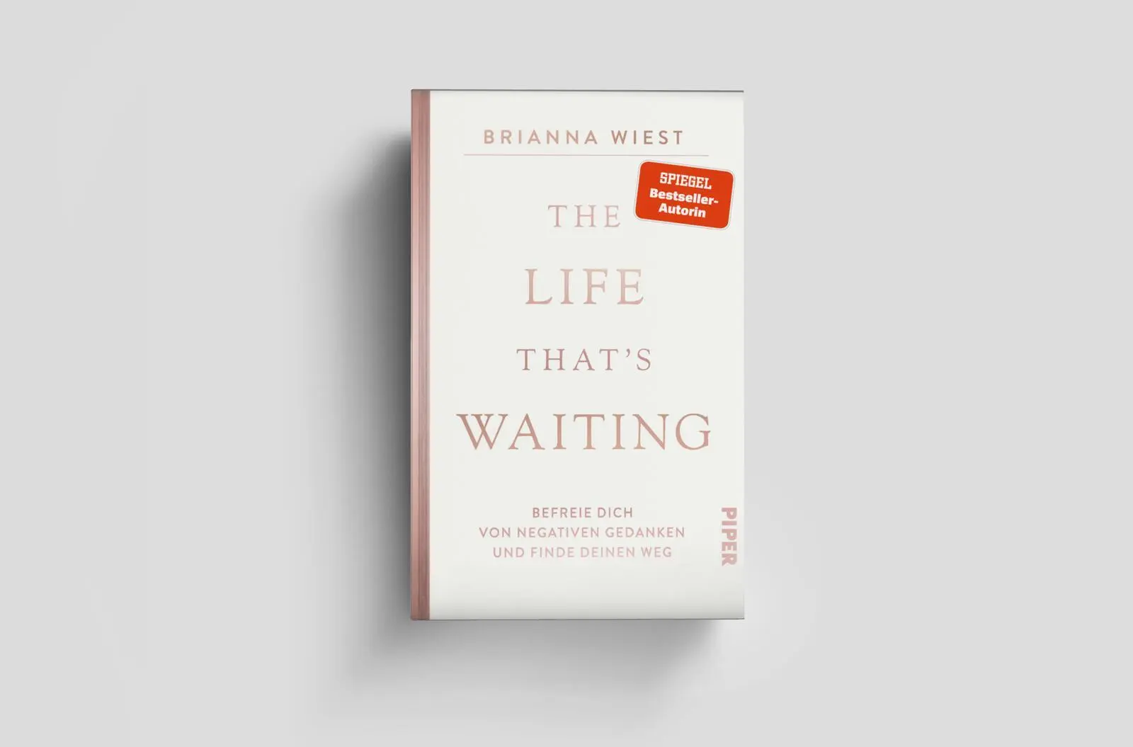 Bild: 9783492073059 | The Life That's Waiting | Brianna Wiest | Buch | 208 S. | Deutsch