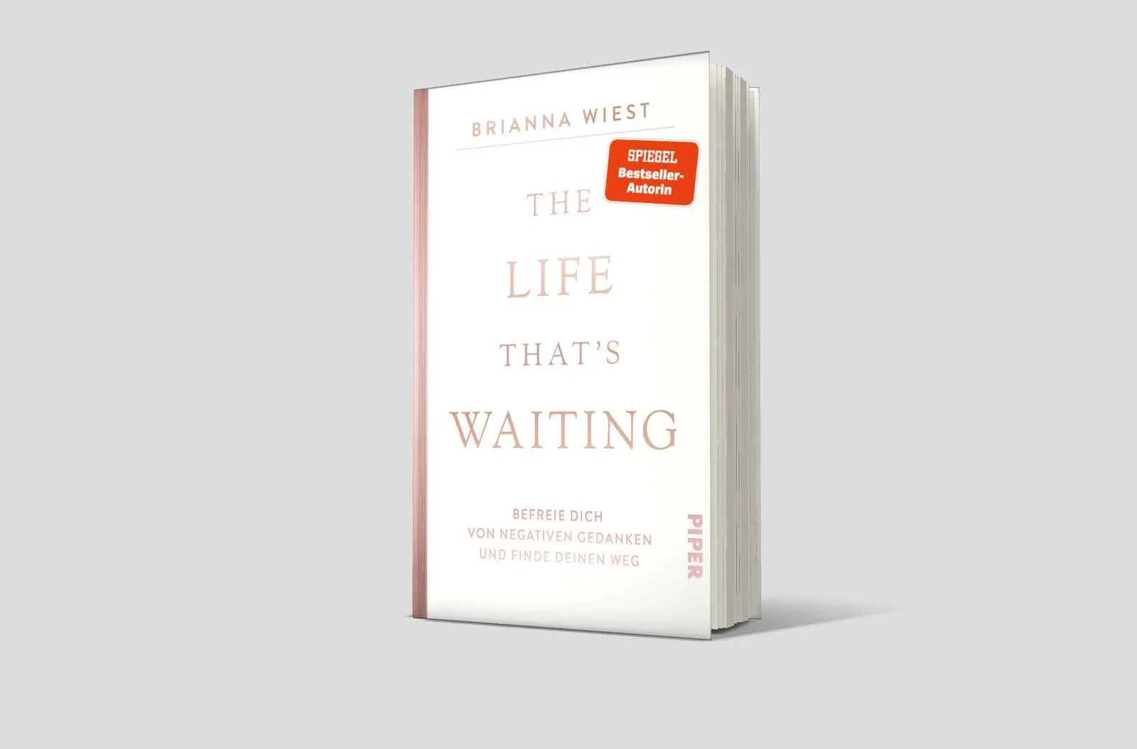 Bild: 9783492073059 | The Life That's Waiting | Brianna Wiest | Buch | 208 S. | Deutsch