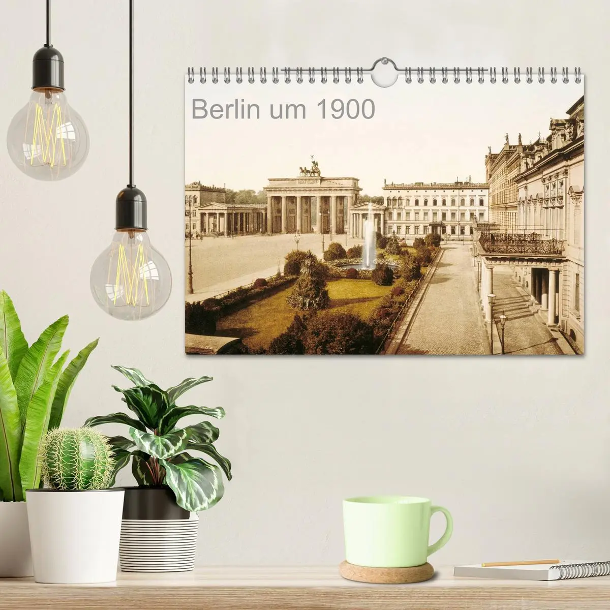Bild: 9783516203059 | Berlin um 1900 (Wandkalender 2026 DIN A4 quer), CALVENDO...