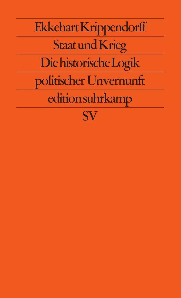 Cover: 9783518113059 | Staat und Krieg | Die historische Logik politischer Unvernunft | Buch