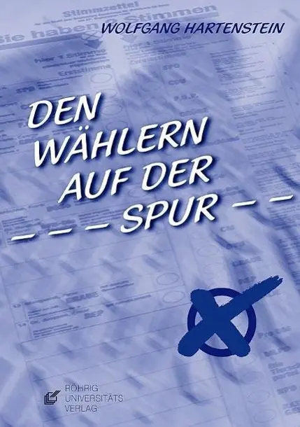 Cover: 9783861103059 | Den Wählern auf der Spur | Geleitw. v. Jörg Schönenborn | Hartenstein
