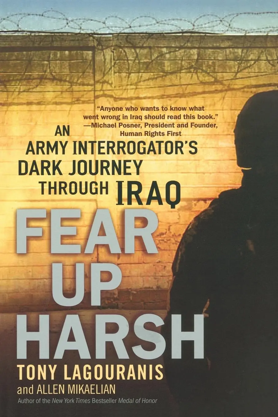 Cover: 9780451223159 | Fear Up Harsh | An Army Interrogator's Dark Journey Through Iraq