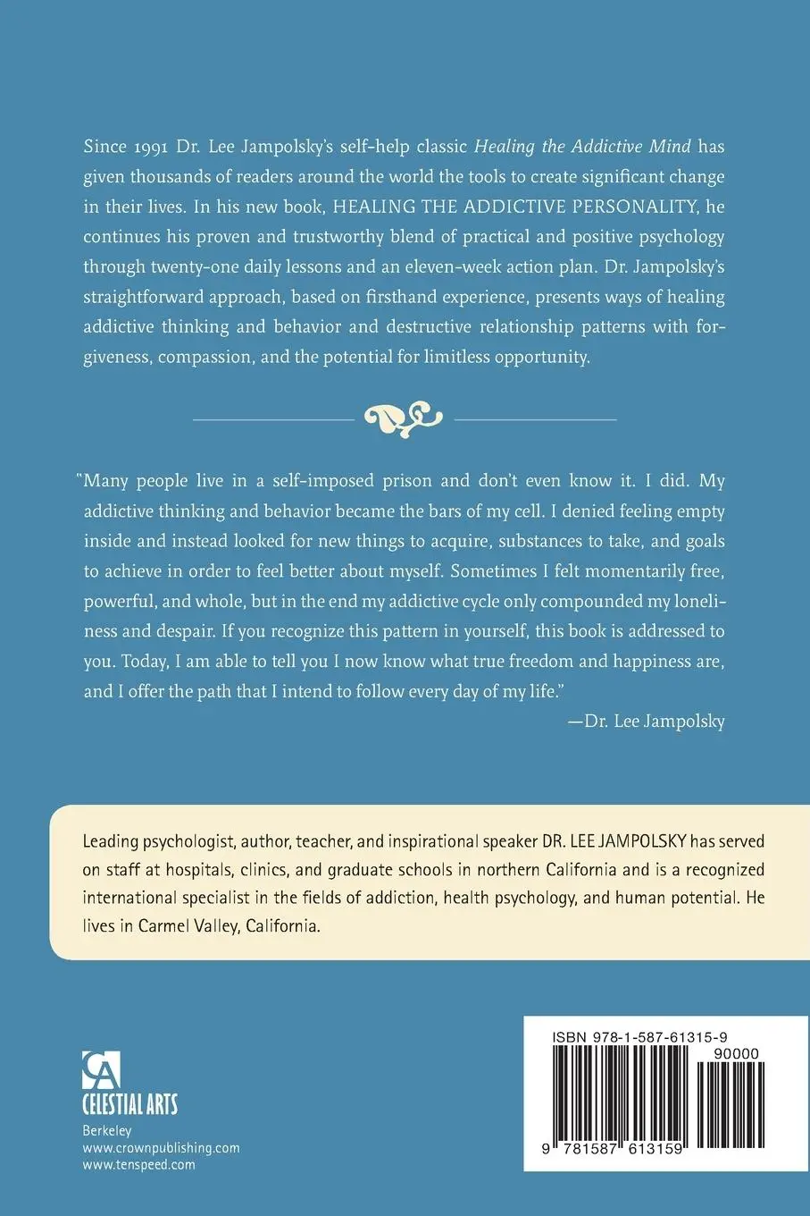 Rückseite: 9781587613159 | Healing the Addictive Personality | Lee L. Jampolsky | Taschenbuch