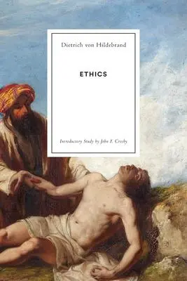 Cover: 9781939773159 | Ethics | Dietrich von Hildebrand | Taschenbuch | Englisch | 2020