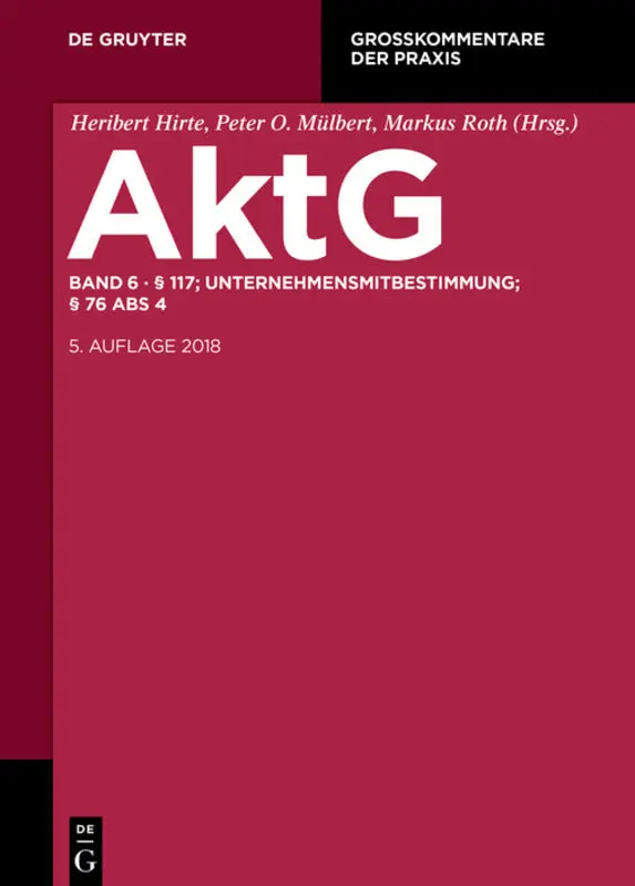 Cover: 9783110293159 | § 117; MitbestR; Nachtrag § 76 Abs 4 | Michael Kort | Buch | XXVIII