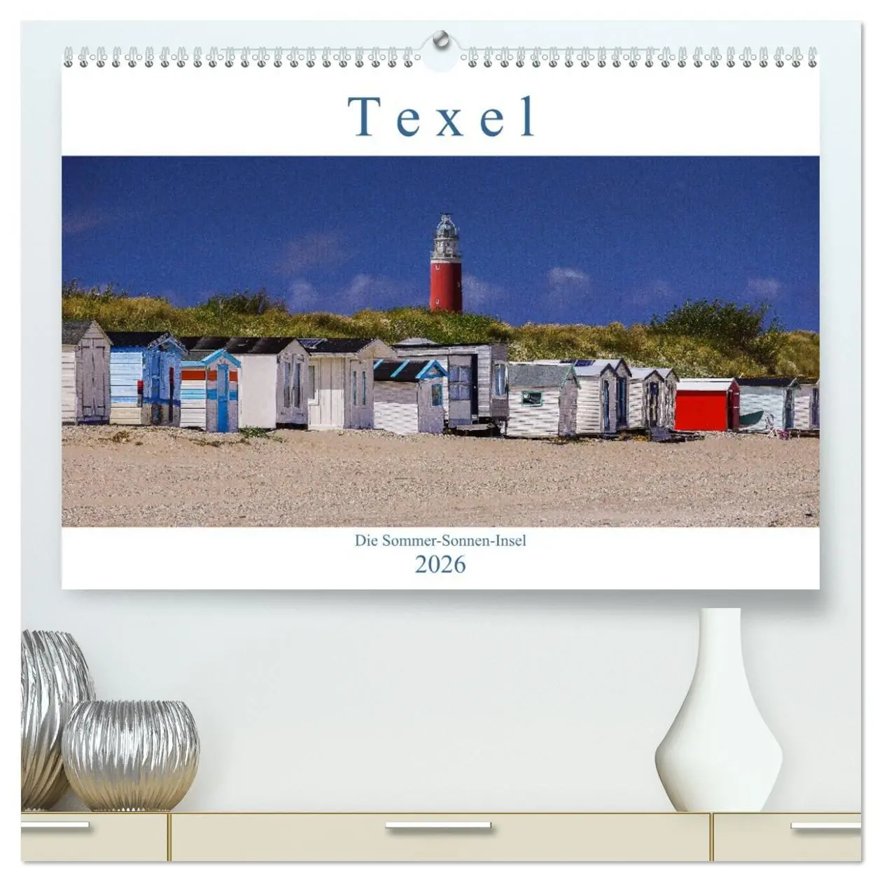 Cover: 9783457723159 | Texel - Die Sommer-Sonnen-Insel (hochwertiger Premium Wandkalender...