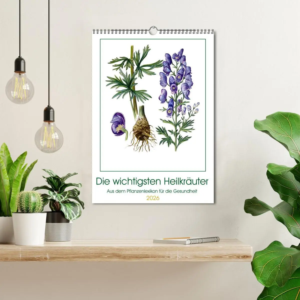 Bild: 9783516363159 | Die wichtigsten Heilkräuter (Wandkalender 2026 DIN A3 hoch),...