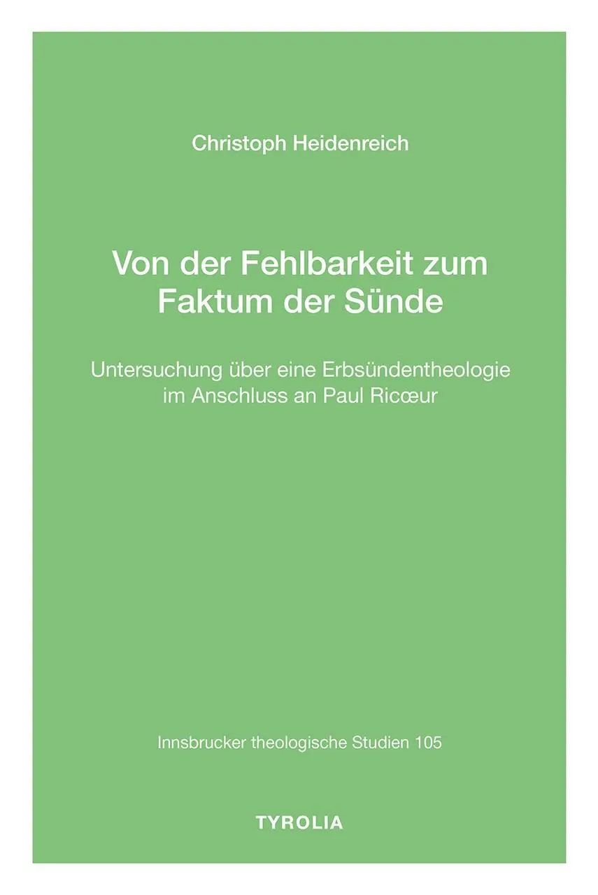 Cover: 9783702243159 | Von der Fehlbarkeit zum Faktum der Sünde | Christoph Heidenreich