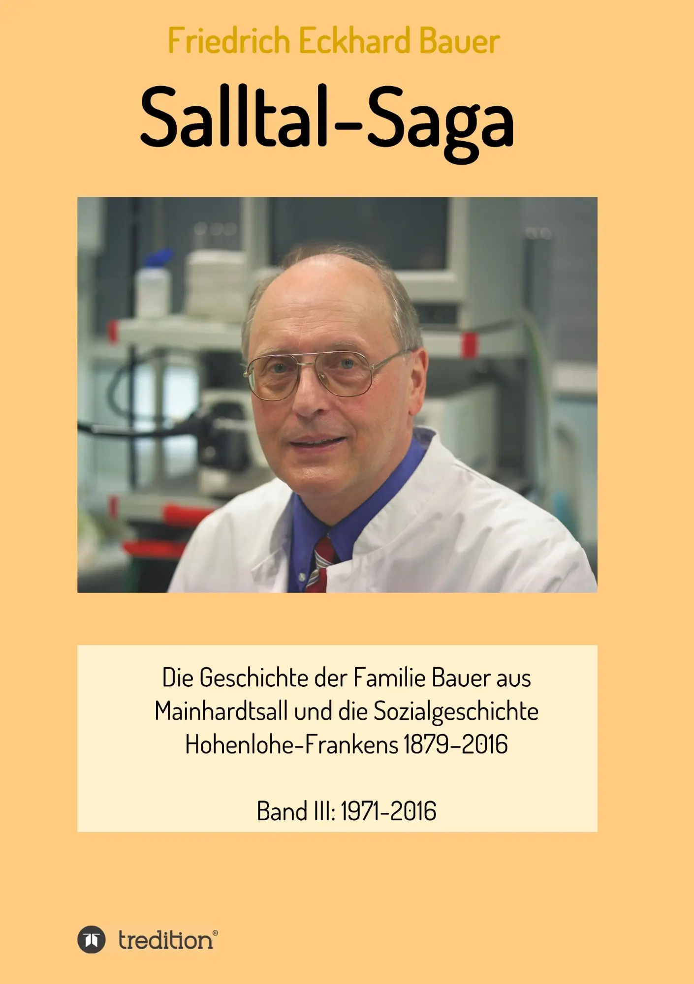 Cover: 9783746973159 | Salltal-Saga Band III | Friedrich Eckhard Bauer | Taschenbuch | 372 S.