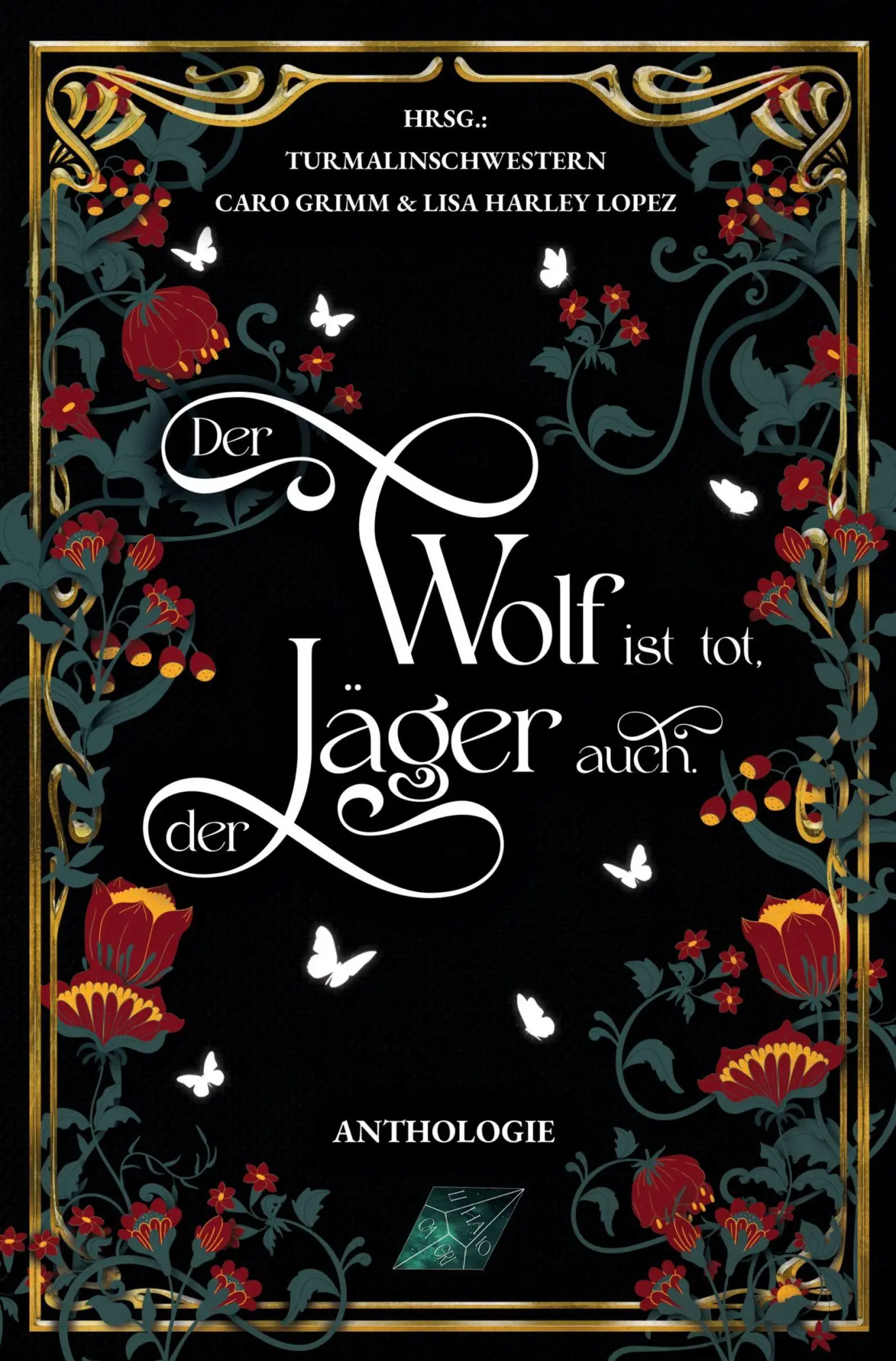 Cover: 9783819473159 | Der Wolf ist tot, der Jäger auch. | Caro Grimm (u. a.) | Taschenbuch