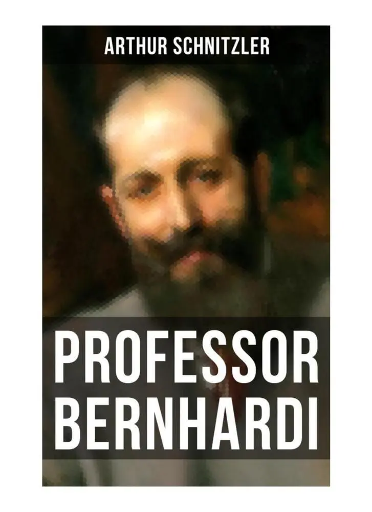 Cover: 9788027253159 | Professor Bernhardi | Ein prophetisches Drama über Antisemitismus