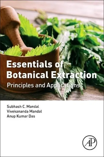 Cover: 9780128023259 | Essentials of Botanical Extraction | Principles and Applications