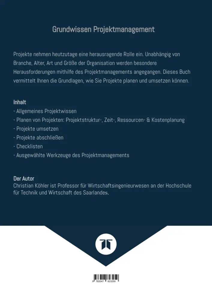 Bild: 9783347823259 | Grundwissen Projektmanagement | Christian Köhler | Taschenbuch | 2023