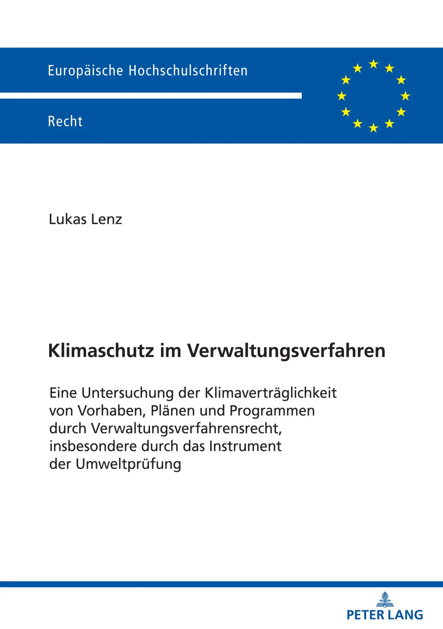 Cover: 9783631883259 | Klimaschutz im Verwaltungsverfahren | Lukas Lenz | Taschenbuch | 2022
