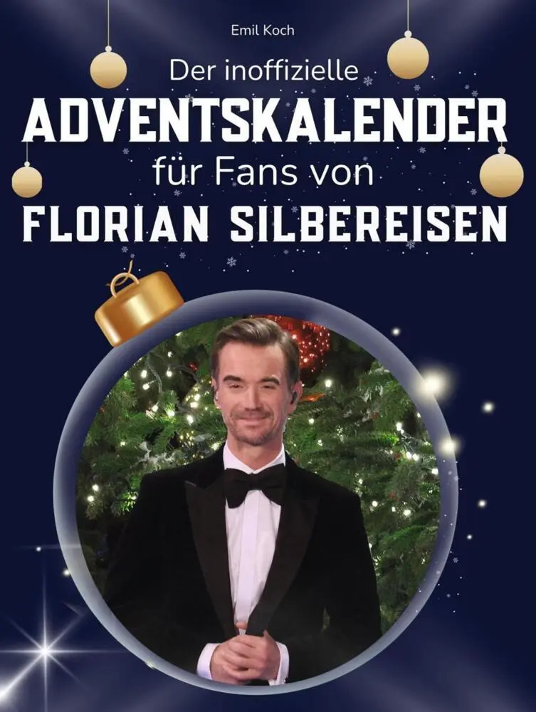 Cover: 9783695313259 | Der inoffizielle Adventskalender für Fans von Florian Silbereisen
