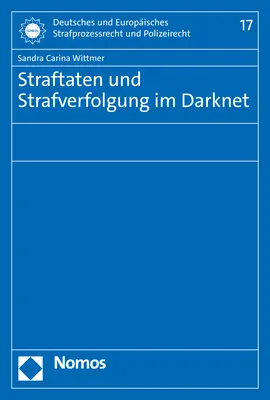 Cover: 9783756003259 | Straftaten und Strafverfolgung im Darknet | Sandra Carina Wittmer
