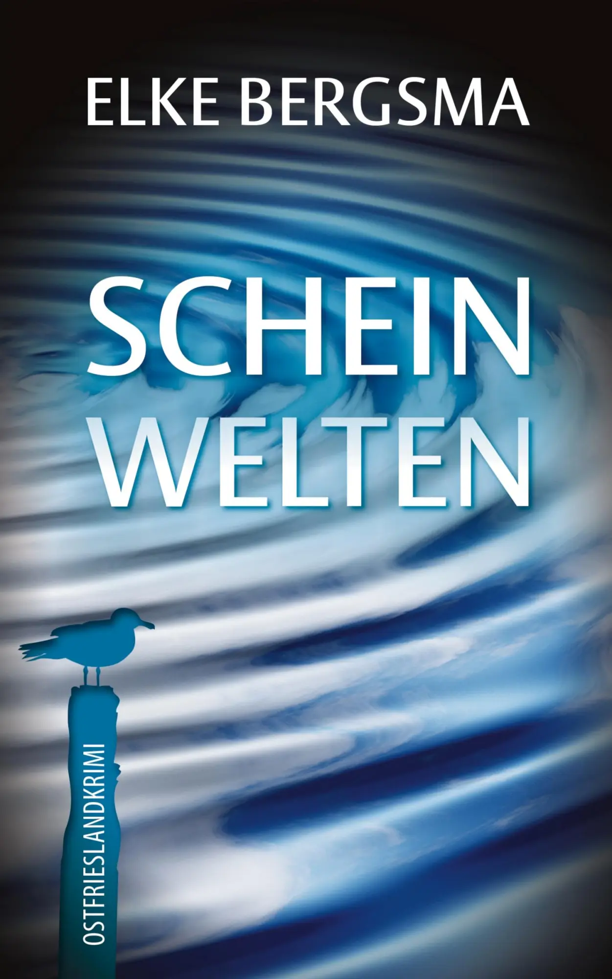 Cover: 9783769353259 | Scheinwelten | Ostfrieslandkrimi | Elke Bergsma | Taschenbuch | 306 S.