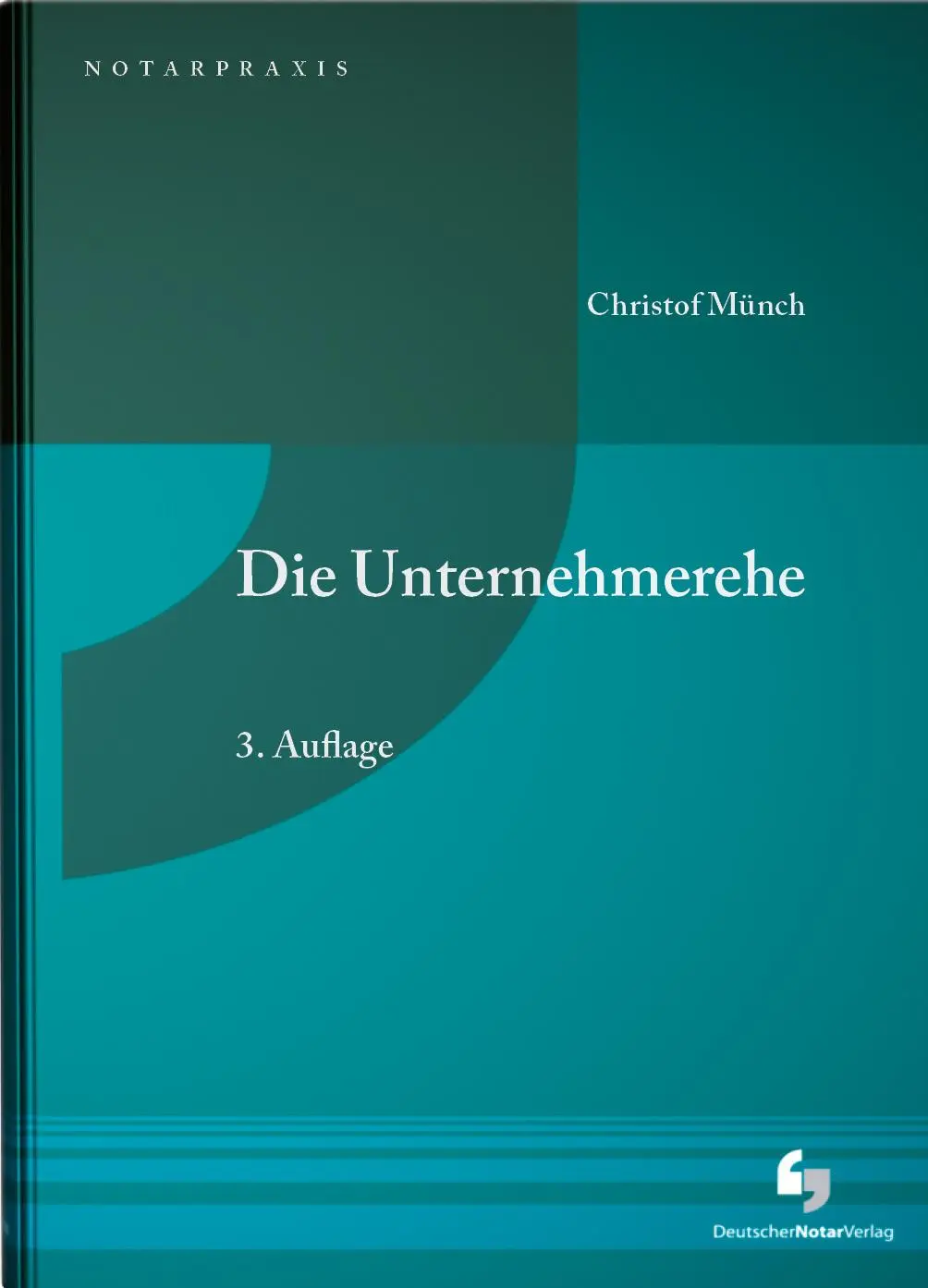 Cover: 9783956463259 | Die Unternehmerehe | Christof Münch | Buch | 524 S. | Deutsch | 2025