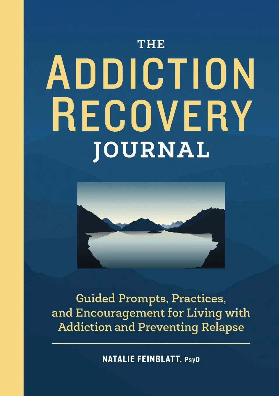 Cover: 9781685393359 | The Addiction Recovery Journal | Natalie Feinblatt | Taschenbuch