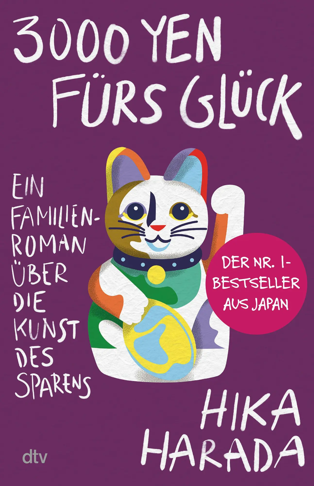 Cover: 9783423283359 | 3000 Yen fürs Glück | Hika Harada | Buch | 304 S. | Deutsch | 2023