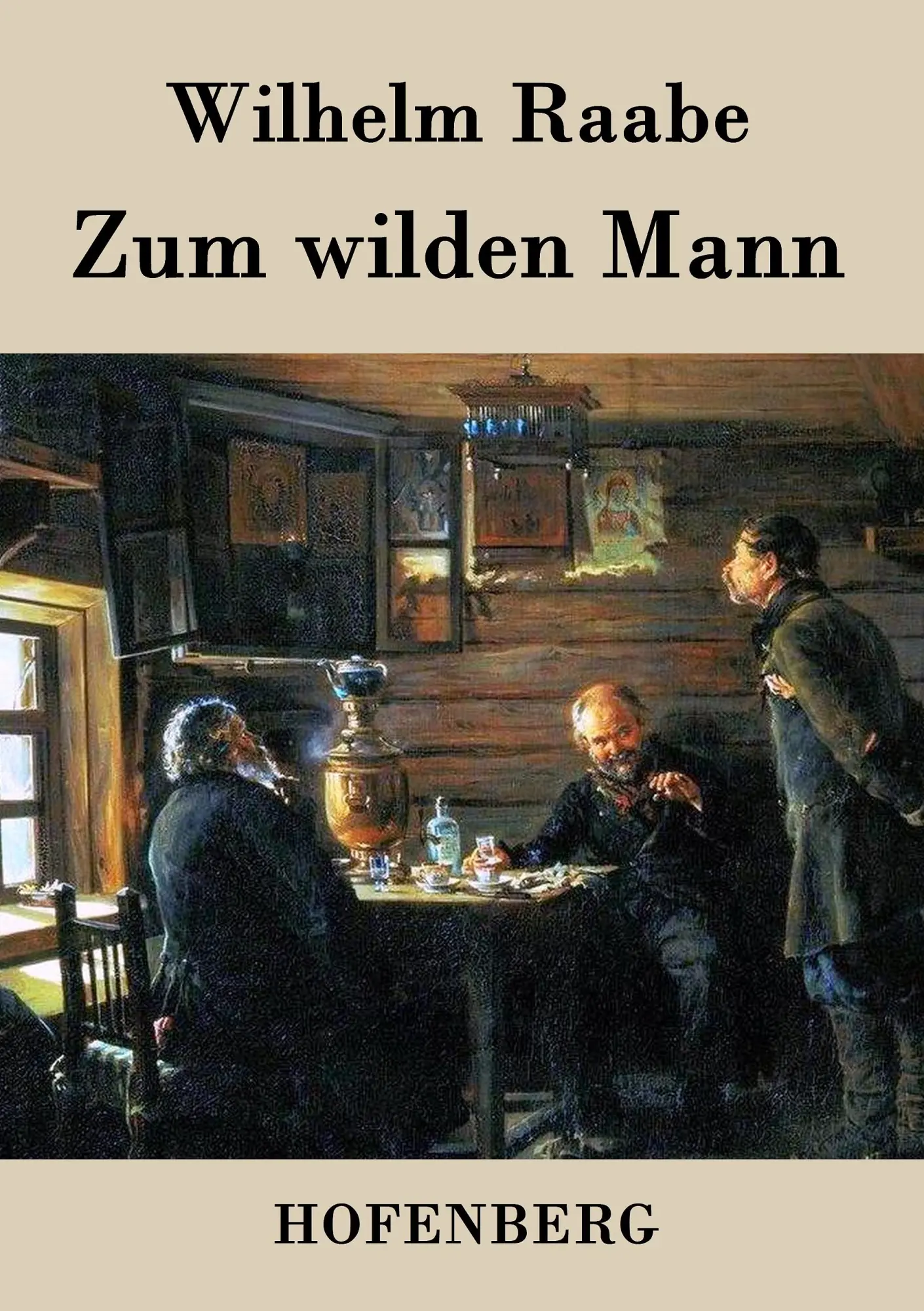 Cover: 9783843043359 | Zum wilden Mann | Wilhelm Raabe | Taschenbuch | 84 S. | Deutsch | 2015