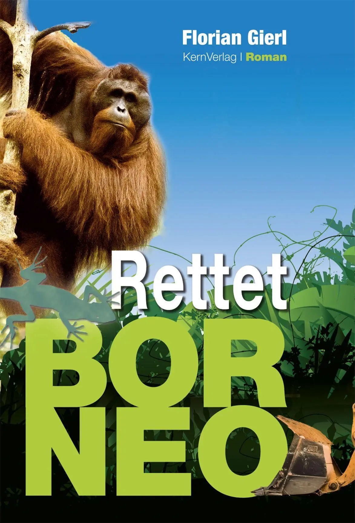 Cover: 9783934983359 | Rettet Borneo! | Florian Gierl | Taschenbuch | Deutsch | 2024