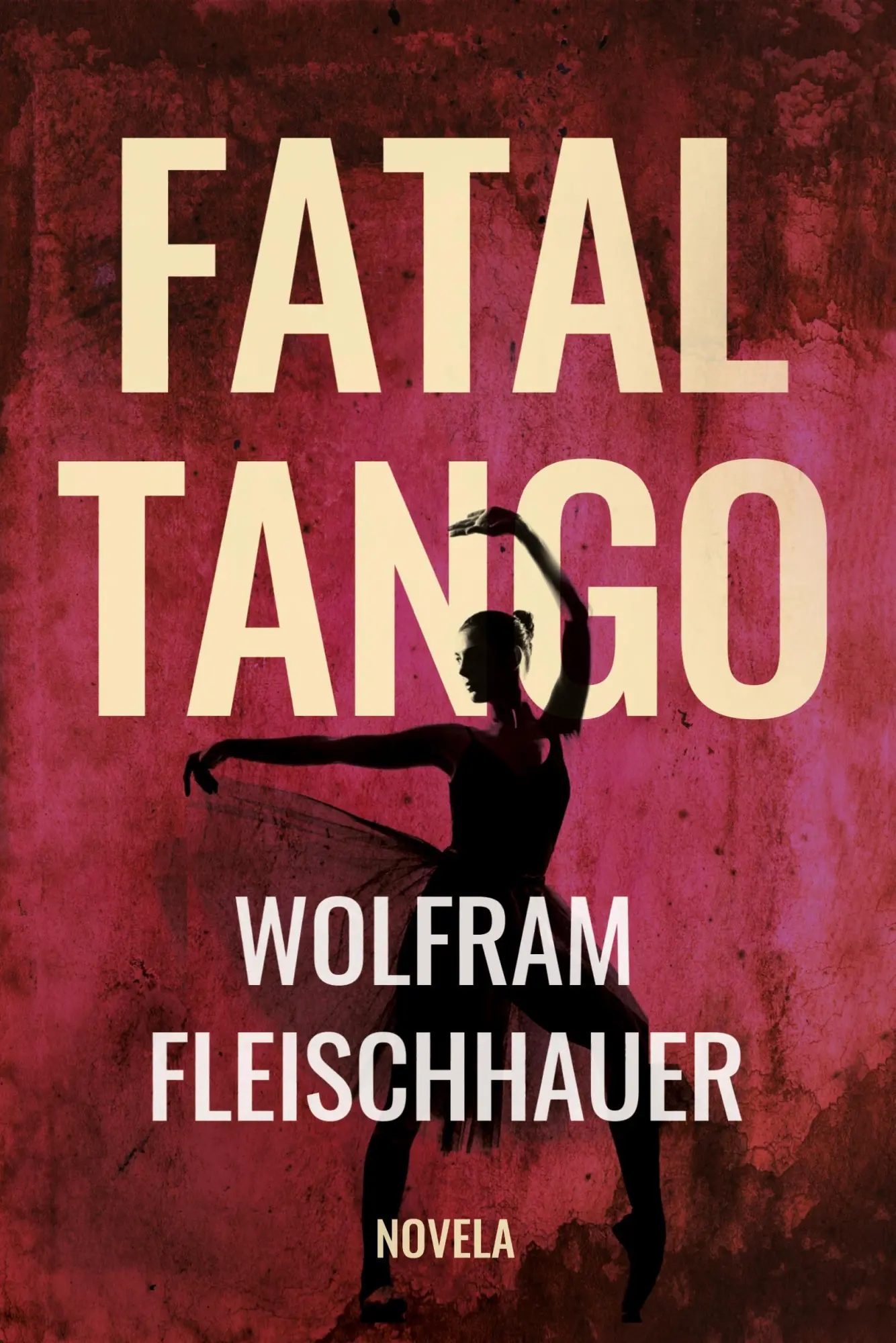 Cover: 9783957513359 | Fatal Tango | Wolfram Fleischhauer | Taschenbuch | Spanisch | 2020