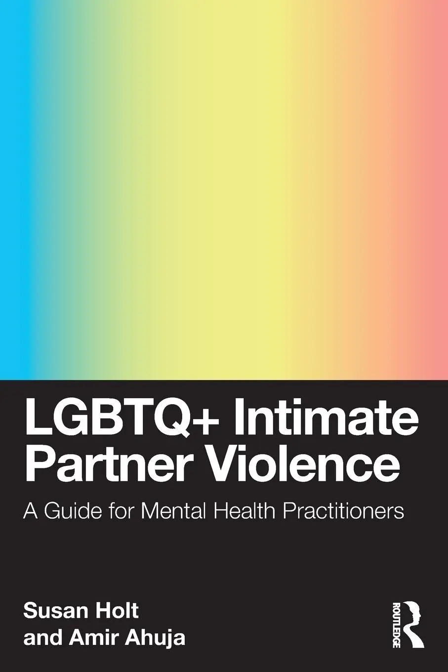 Cover: 9780367143459 | LGBTQ+ Intimate Partner Violence | Susan Holt (u. a.) | Taschenbuch