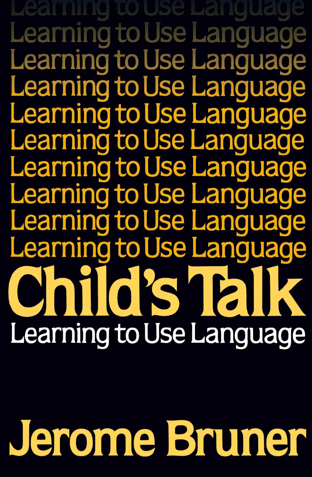 Cover: 9780393953459 | Child's Talk | Learning to Use Language | Jerome Bruner (u. a.) | Buch