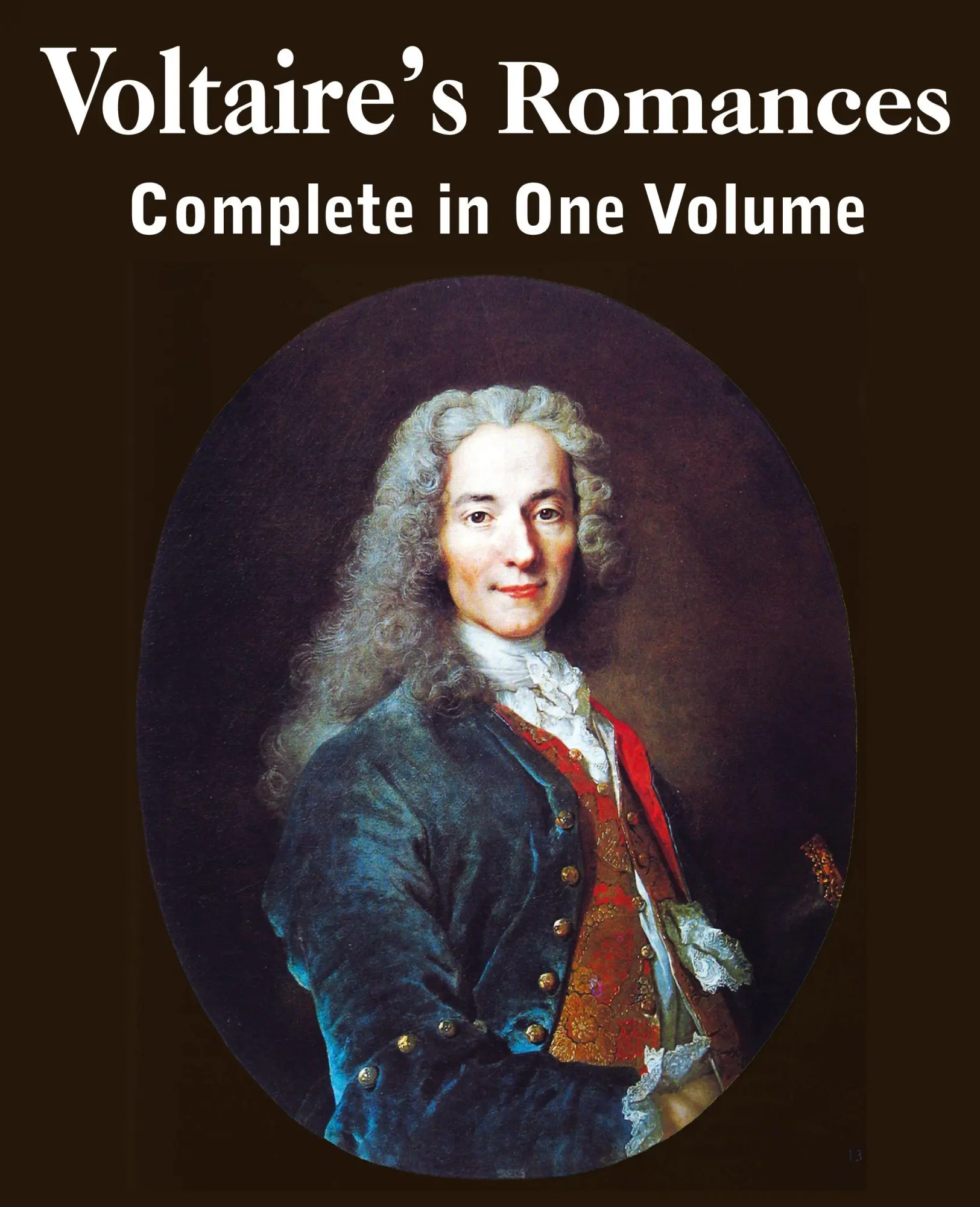 Cover: 9781483703459 | Voltaire's Romances, Complete in One Volume | Voltaire | Taschenbuch