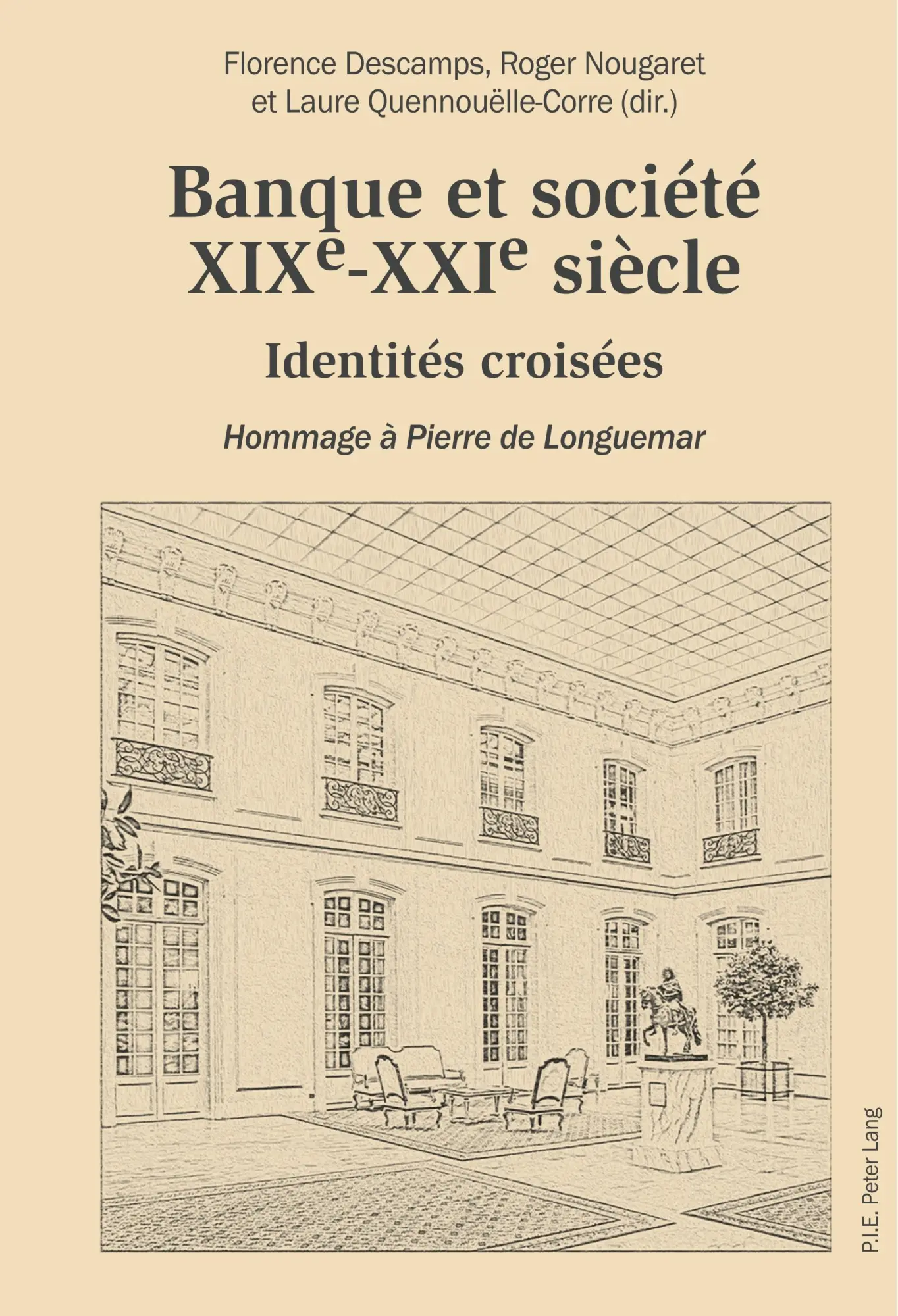 Cover: 9782875743459 | Banque et société, XIXe-XXIe siècle | Florence Descamps (u. a.) | Buch