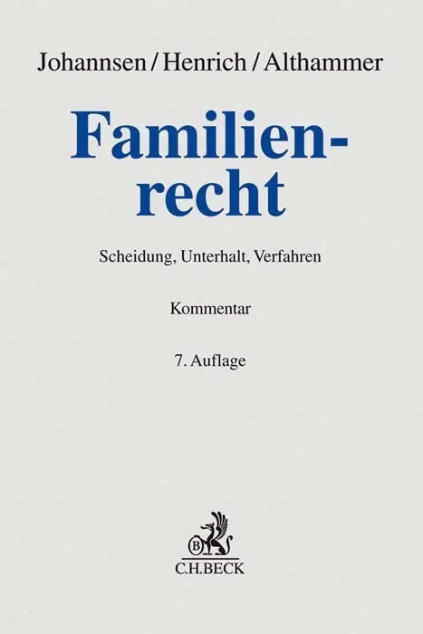 Cover: 9783406753459 | Familienrecht | Scheidung, Unterhalt, Verfahren. Kommentar | Buch