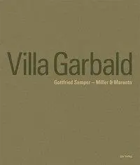 Cover: 9783856763459 | Villa Garbald Gottfried Semper - Miller &amp; Maranta | Sonja Hildebrand