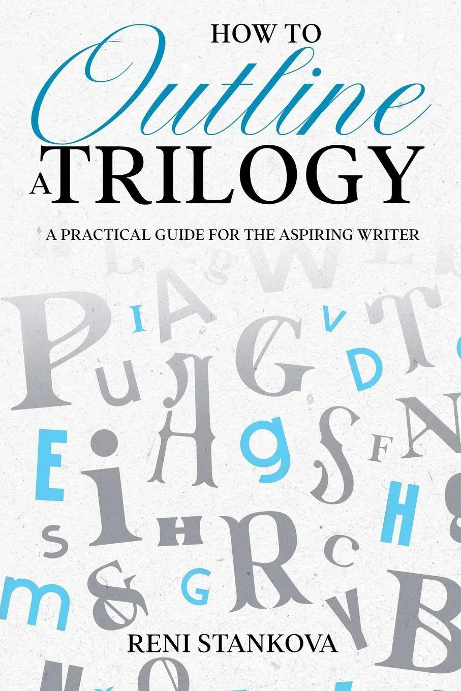 Cover: 9786199313459 | How to Outline a Trilogy | Reni Stankova | Taschenbuch | Englisch