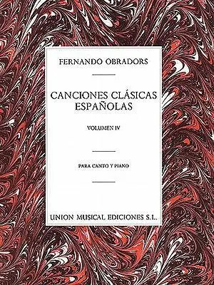 Canciones Clasicas Espanolas Volume 4