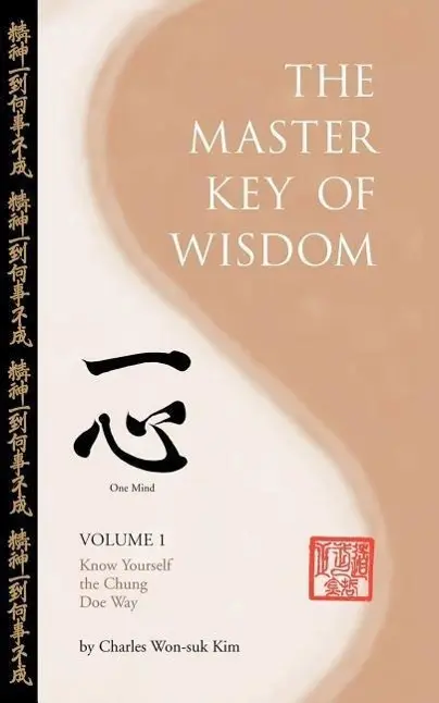 Cover: 9781425993559 | The Master Key Of Wisdom | Charles Won-Suk Kim | Taschenbuch | 2007