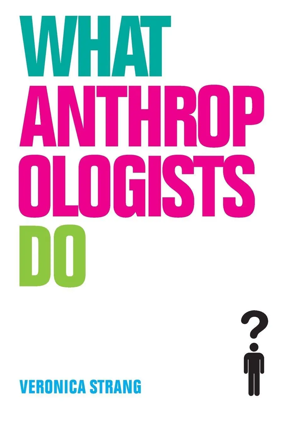 Cover: 9781845203559 | What Anthropologists Do | Veronica Strang | Taschenbuch | Englisch