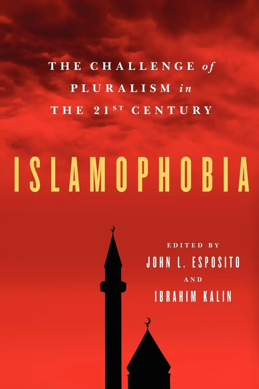 Cover: 9780199753659 | Islamophobia | The Challenge of Pluralism in the 21st Century | Buch