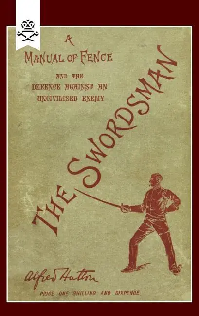Cover: 9781845743659 | Swordsman | Alfred Hutton | Taschenbuch | Kartoniert / Broschiert