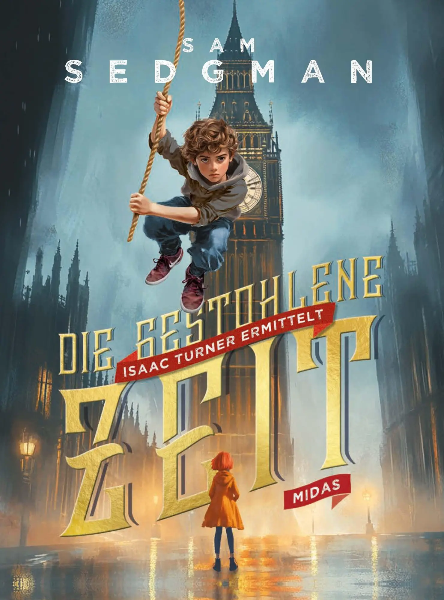 Bild: 9783038763659 | Die gestohlene Zeit | Sam Sedgman | Buch | Isaac Turner ermittelt