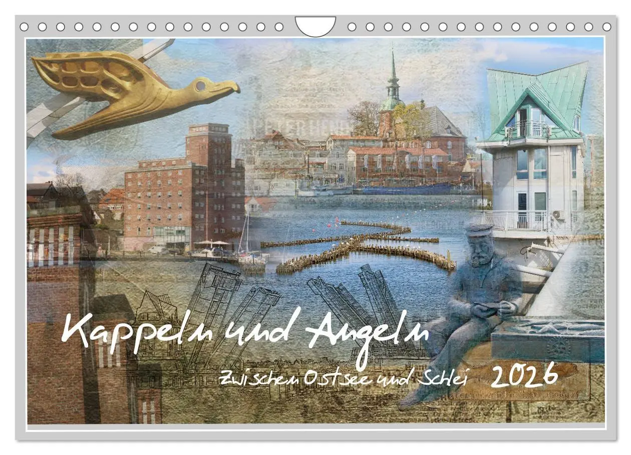 Cover: 9783457843659 | Kappeln und Angeln - Zwischen Ostsee und Schlei (Wandkalender 2026...
