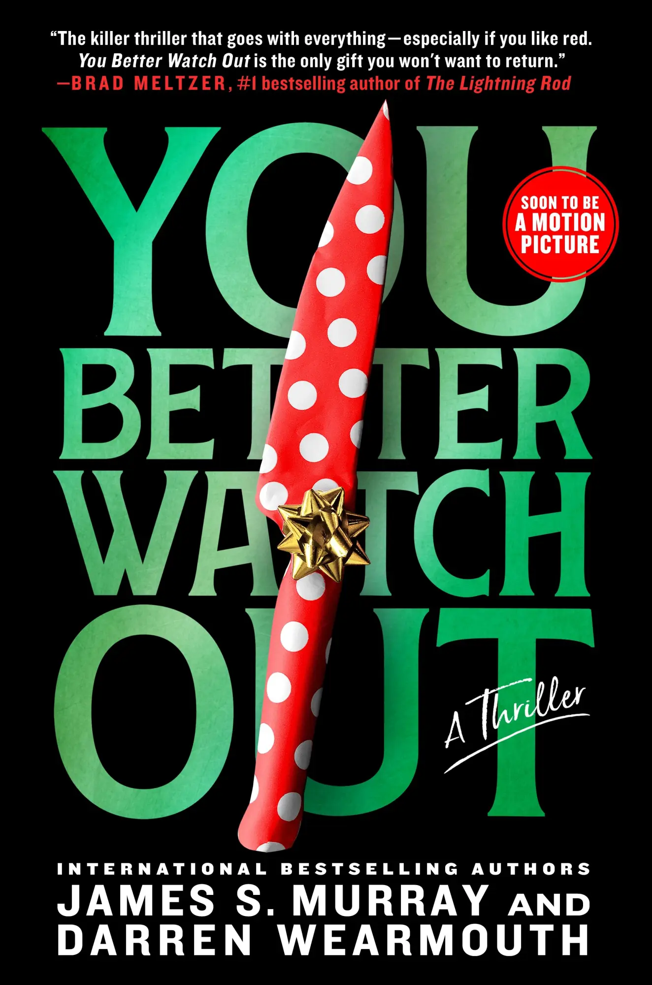 Cover: 9781250883759 | You Better Watch Out | A Thriller | Darren Wearmouth (u. a.) | Buch
