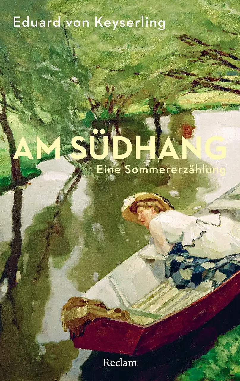 Cover: 9783150143759 | Am Südhang. Eine Sommererzählung | Eduard von Keyserling | Taschenbuch