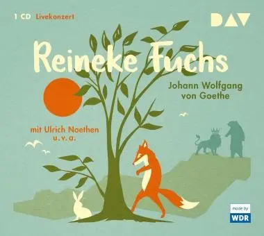 Cover: 9783742403759 | Reineke Fuchs | Johann Wolfgang von Goethe | Audio-CD | 61 Min. | 2018