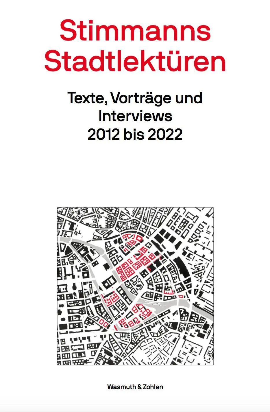 Cover: 9783803023759 | Stimmanns Stadtlektüren | Texte, Vorträge und Interviews 2012 bis 2022